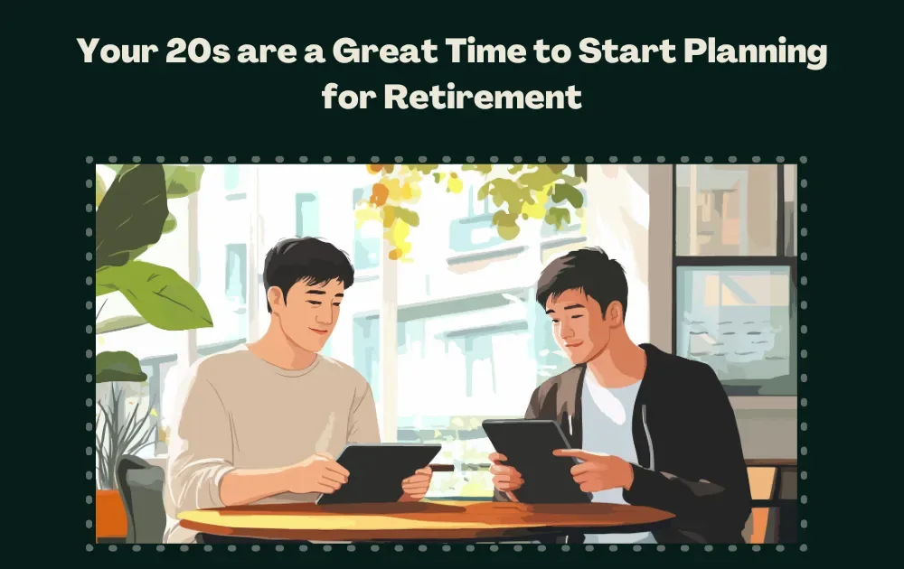 retirement planning in 20s